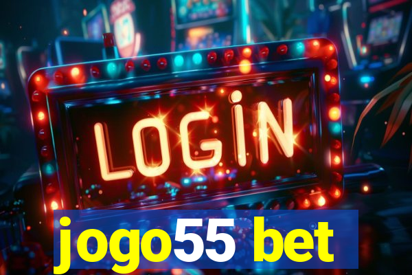 jogo55 bet